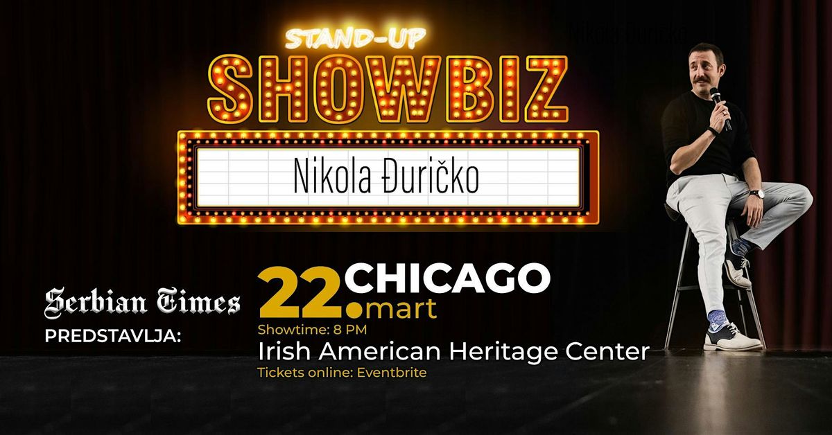 NIKOLA \u0110URI\u010cKO Stand-Up Show CHICAGO MARCH 22