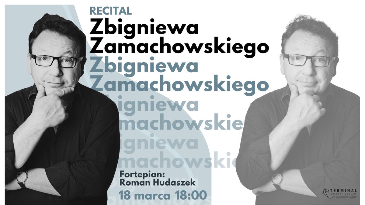 Zbigniew Zamachowski: Recital (koncert)