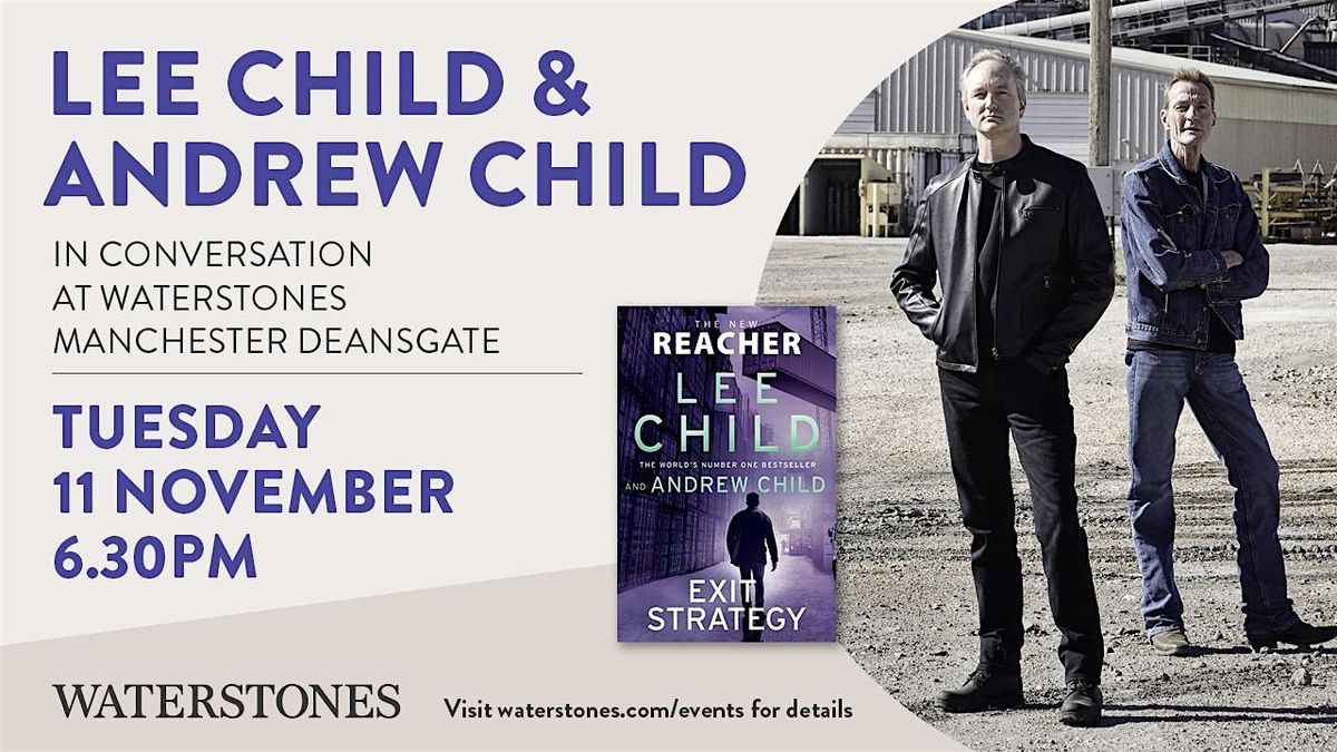 An evening with Lee & Andrew Child at Waterstones Deansgate