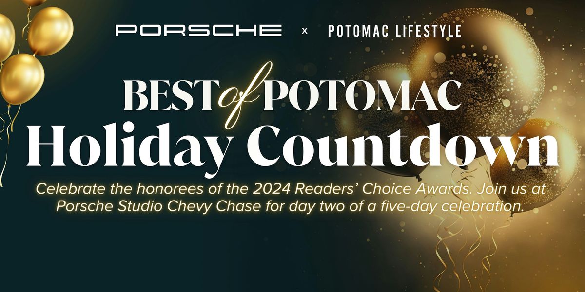 Best of Potomac Holiday Countdown at Porsche Studio Chevy Chase