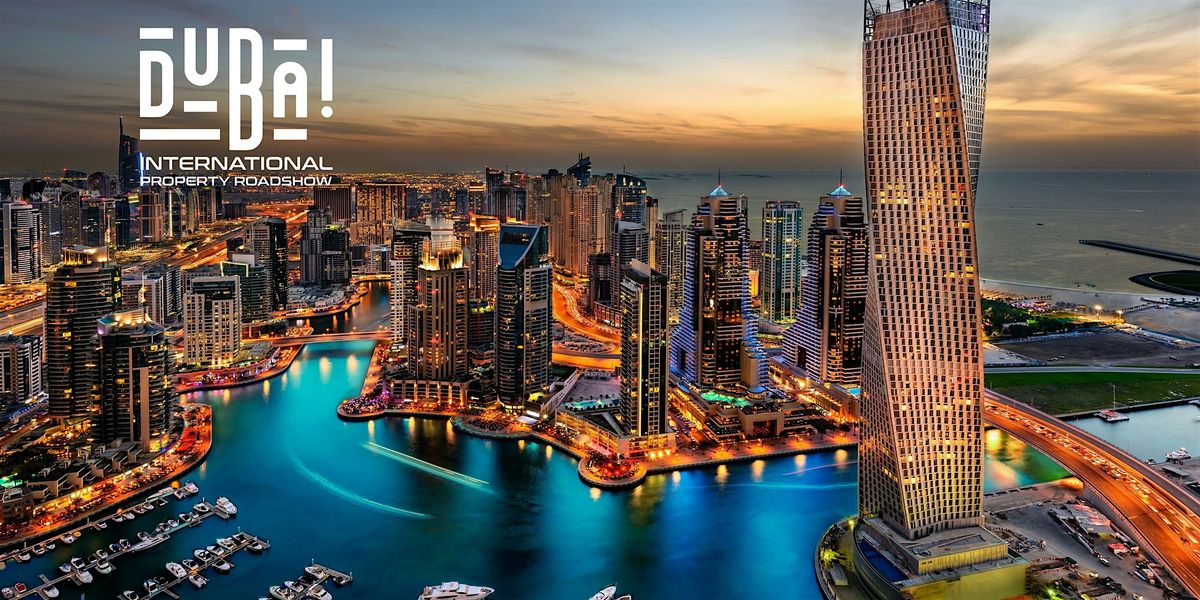 Dubai International Property Roadshow \/ Toronto Canada \/ Oct 31\u20131 Nov 2025
