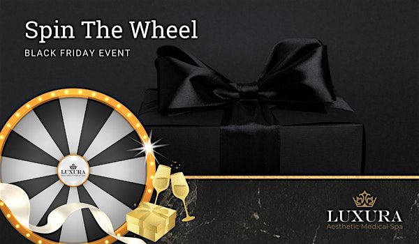 Spin The Wheel for Black Friday Savings!