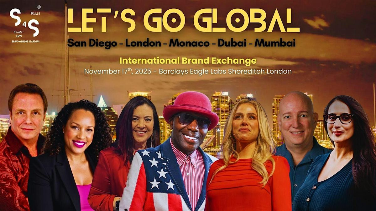 Skills4Startups\u00ae Global Roadshow - International Brand Exchange - London.