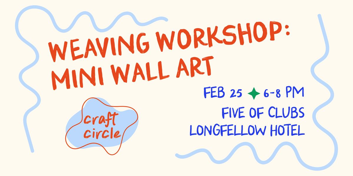 Weaving Workshop: Mini Wall Art