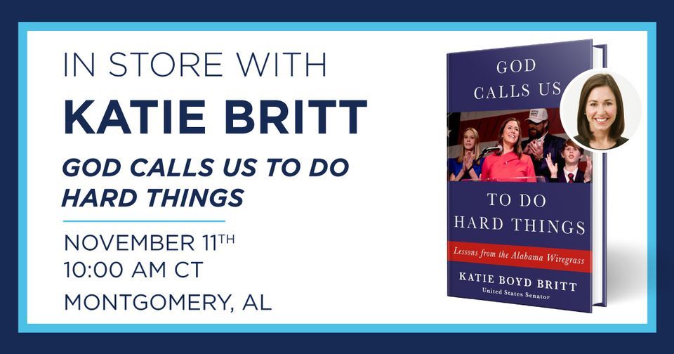 Senator Katie Britt "God Calls Us to Do Hard Things" Book Signing Event