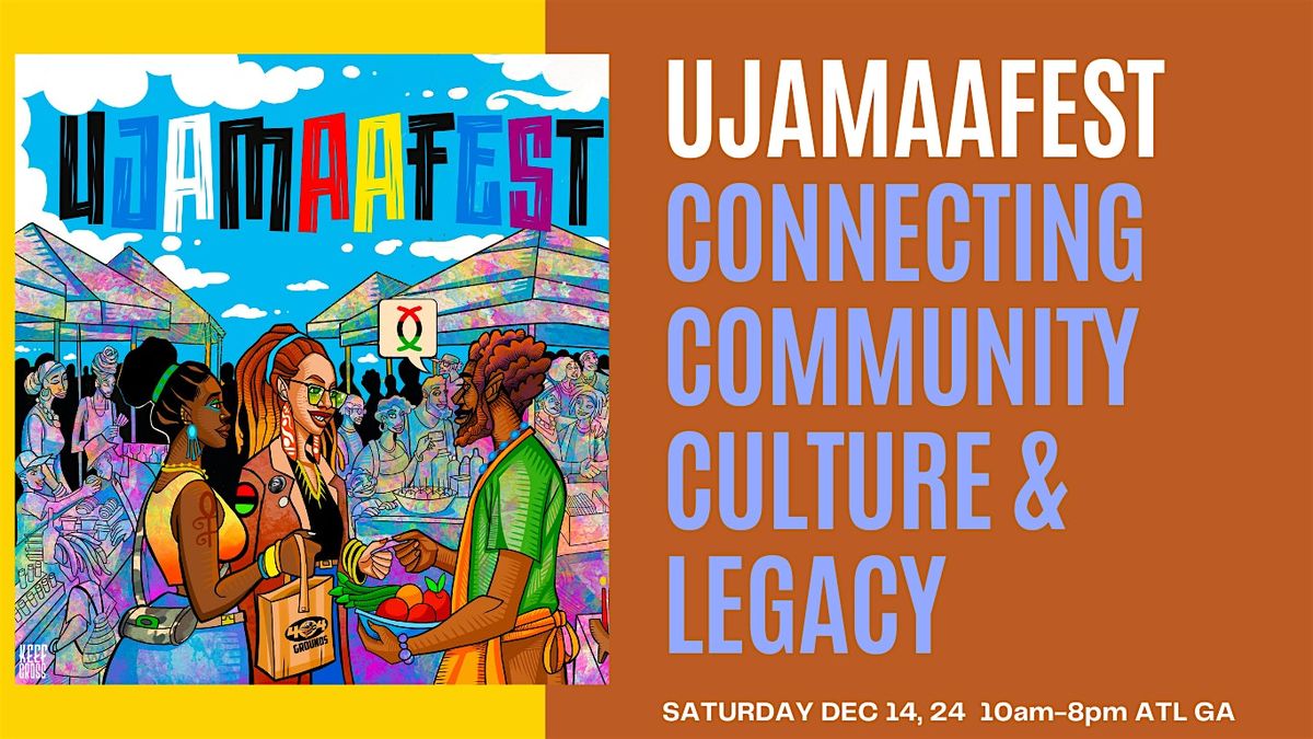 13th Ujamaafest - A Kwanzaa Celebration