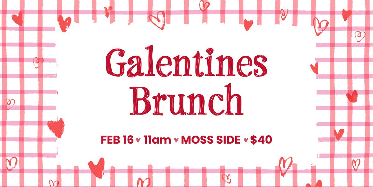 Galentines Brunch