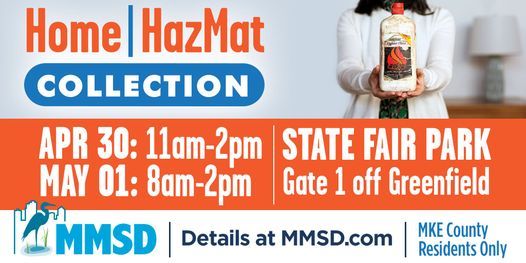 Household Hazardous Waste Collection State Fair Park Wisconsin State Fair West Allis 30 April 2021 Hazardous Waste Collection State Fair Park 2022
