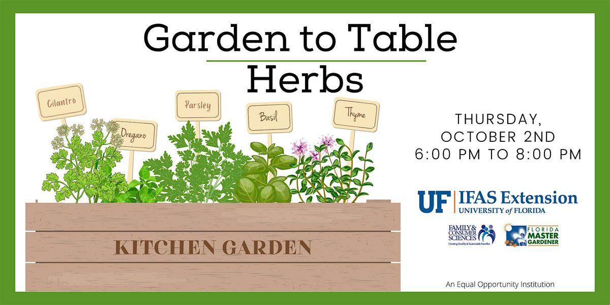 Garden to Table: Herbs