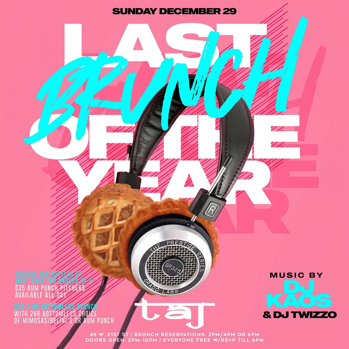 The Last BRUNCH of the YEAR! (Music by DJ KAOS)