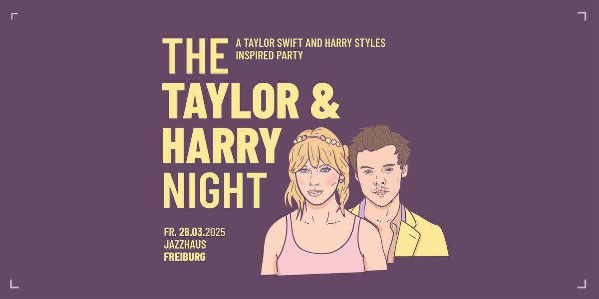 The Taylor & Harry Night \/\/ Jazzhaus Freiburg