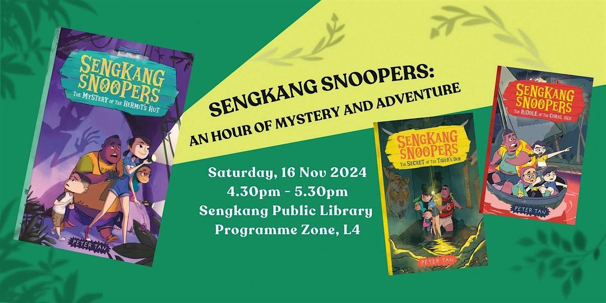 Sengkang Snoopers: An Hour of Mystery and Adventure