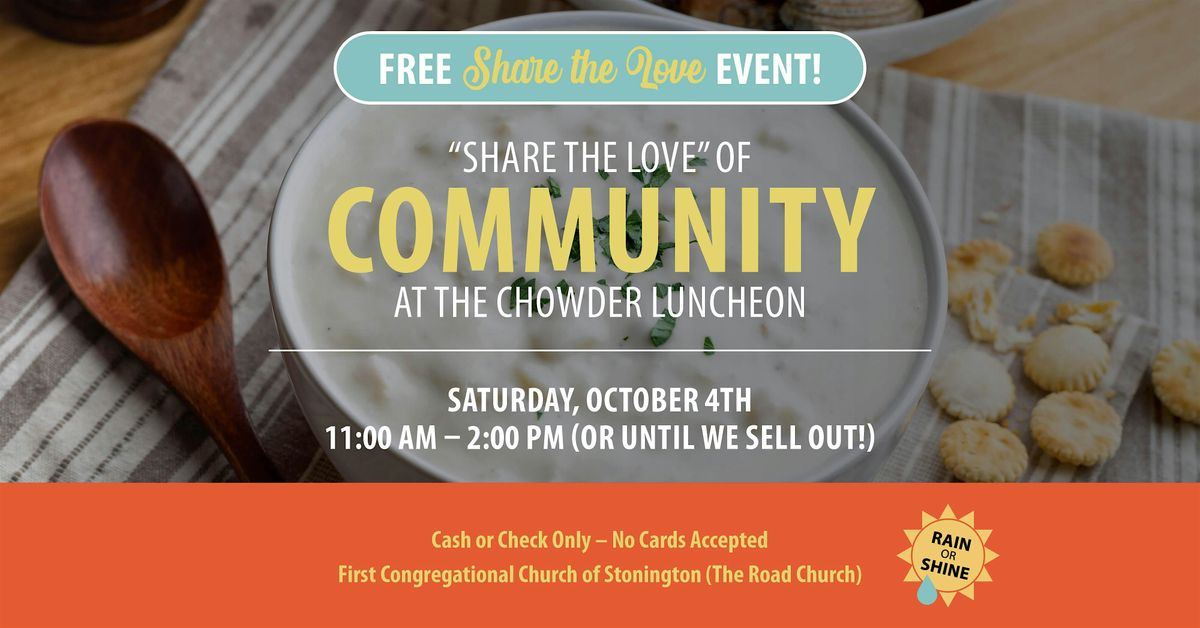 \u201cShare the Love\u201d of Community at the Chowder Luncheon
