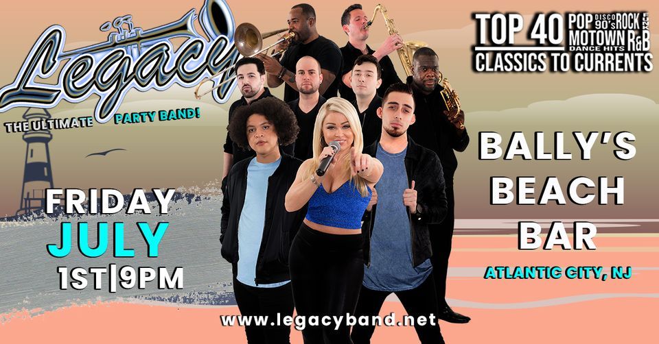 Legacy at Ballys Beach Bar in Atlantic City, NJ!, Bally's Atlantic City