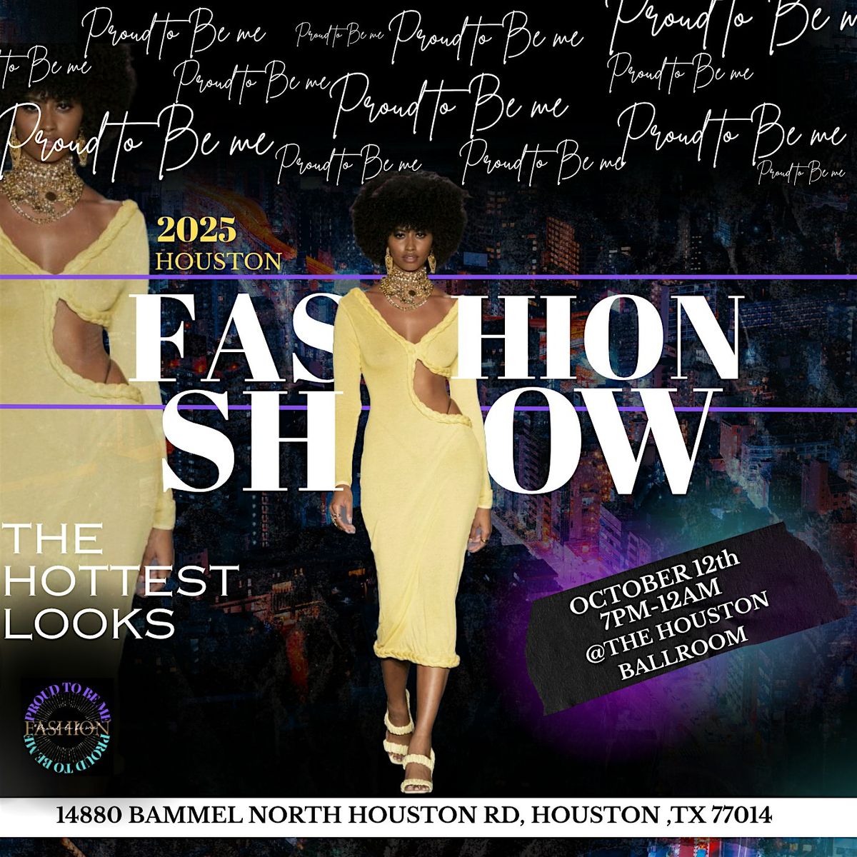 Proud 2 Be Me Runway Show 2025