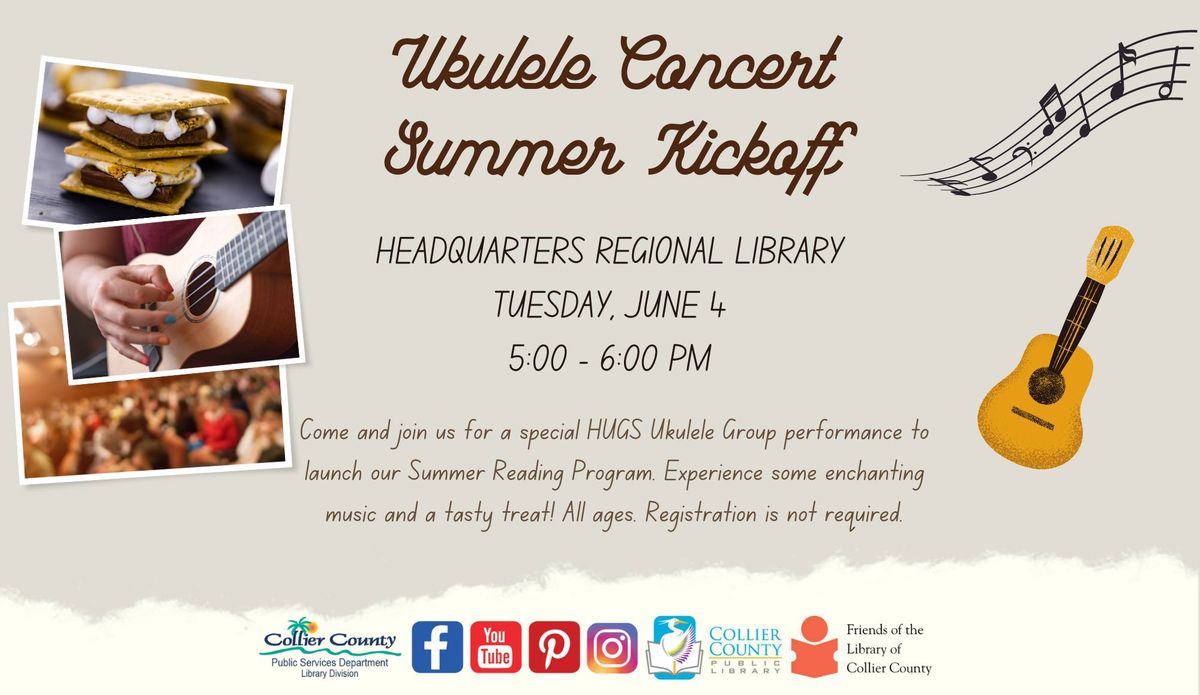Ukulele Concert - Summer Kickoff at Headquarters Regional Library