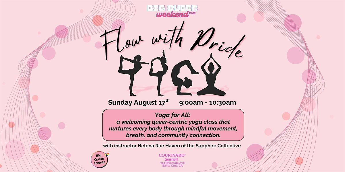 Big Queer Weekend: Flow with Pride Yoga