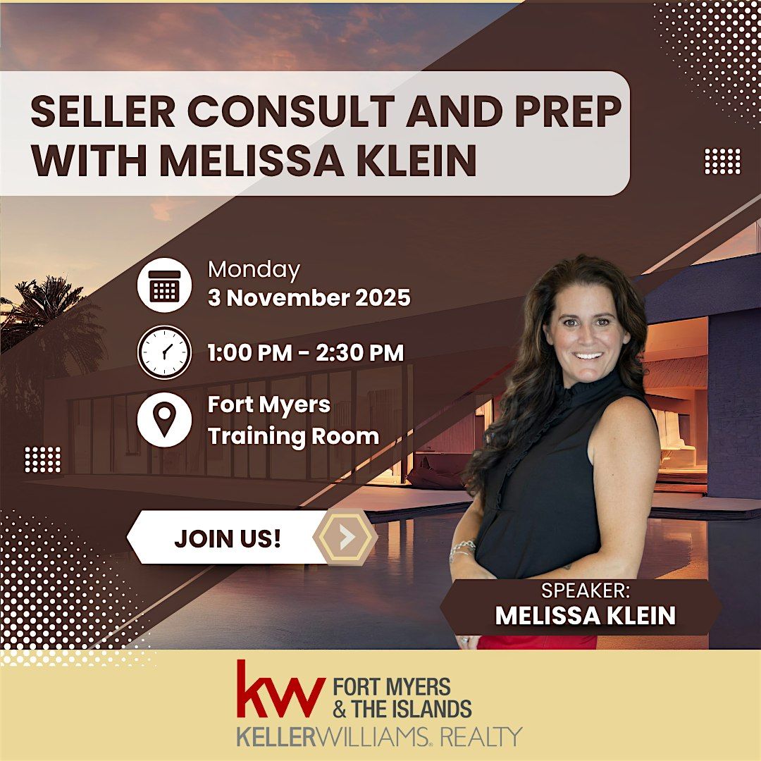 Seller Consult and Prep with Melissa Klein