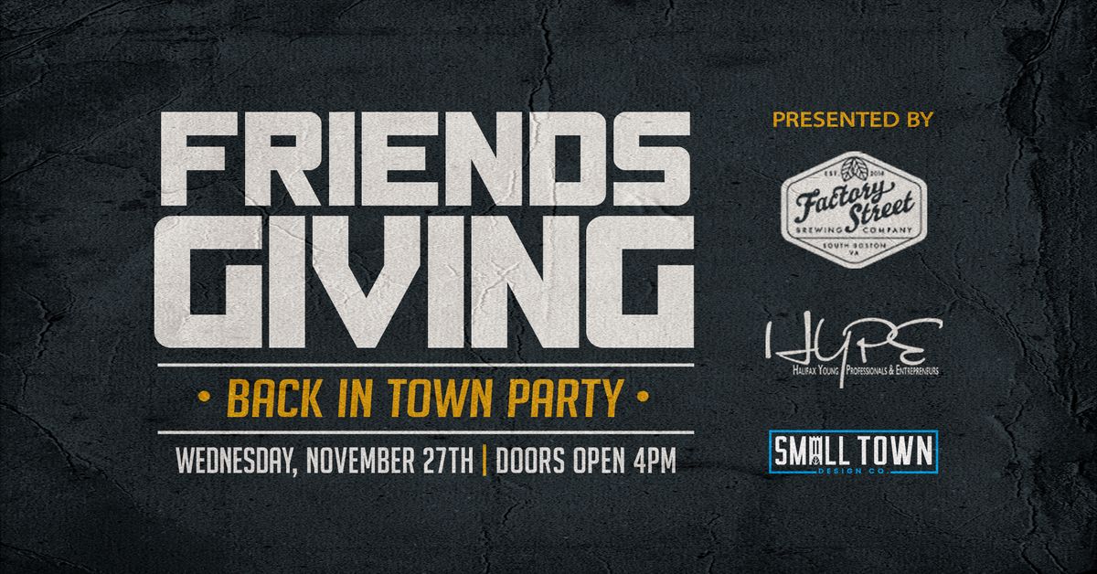 Friendsgiving 2024 by HYPE and Factory Street