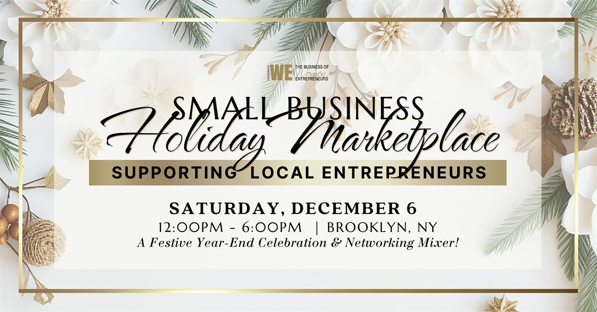 The Business of WE  Holiday Marketplace