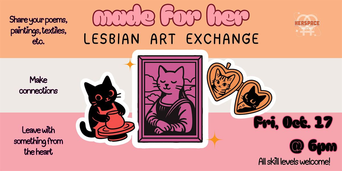 Made for Her: Lesbian Arts & Crafts Swap