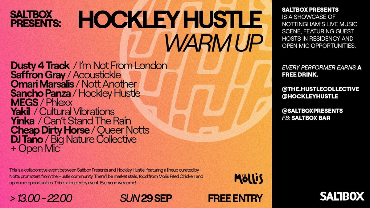 SALTBOX PRESENTS: HOCKLEY HUSTLE WARM UP