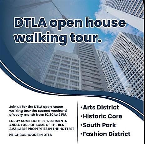 Open House DTLA Walking Saturday Sep.13th, 2025 Apex Building