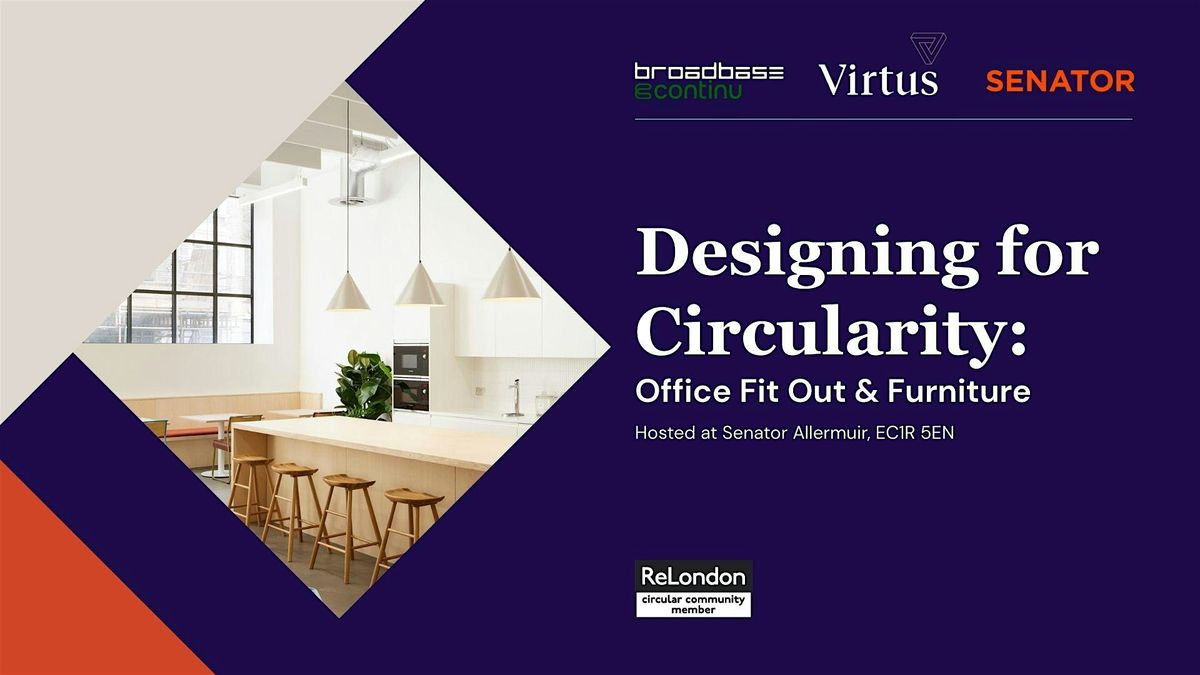 Designing for Circularity: Office Fit out & Furniture