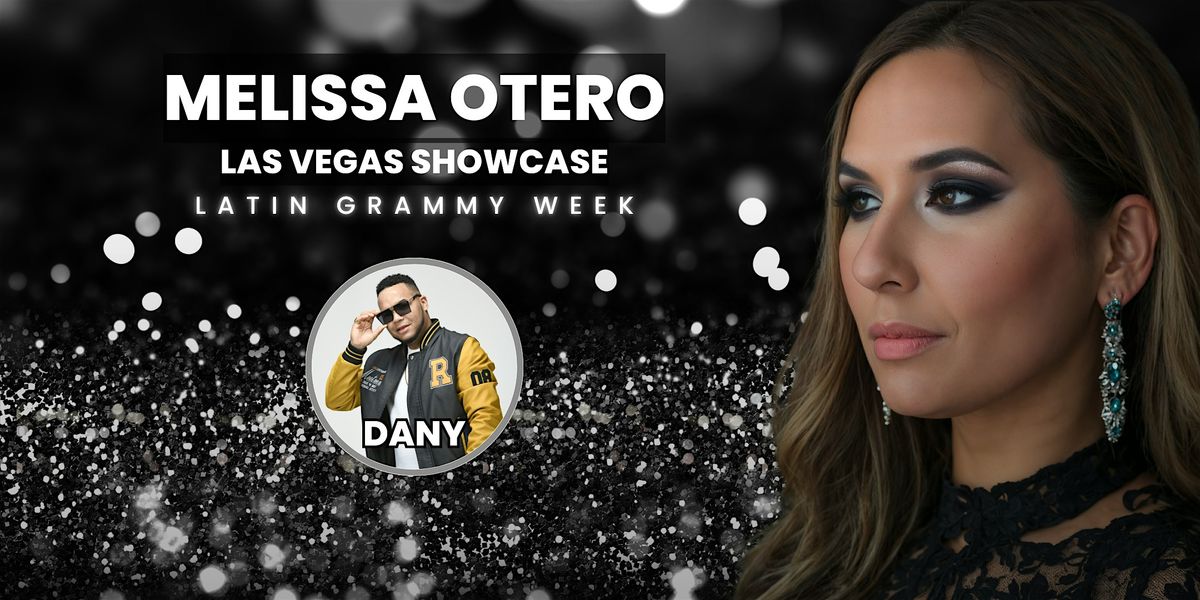 Melissa Otero Live in Las Vegas \u2013 Latin Pop Showcase