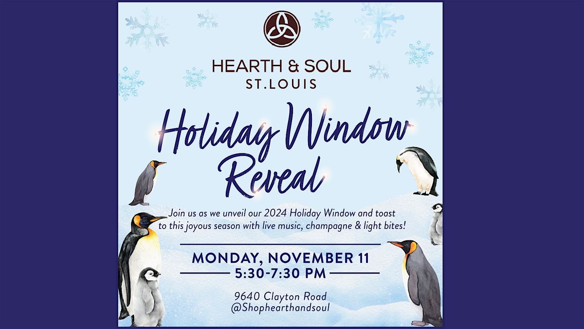 Hearth & Soul  St.Louis Holiday Window Reveal