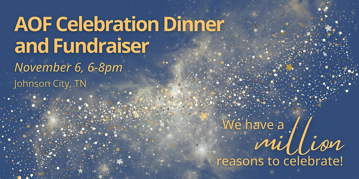 AOF Celebration Dinner and Fundraiser
