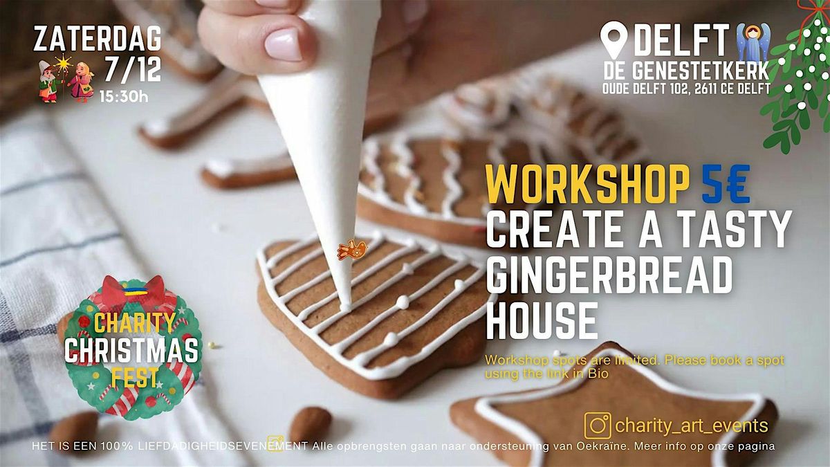 Workshop: Create a Tasty Gingerbread House