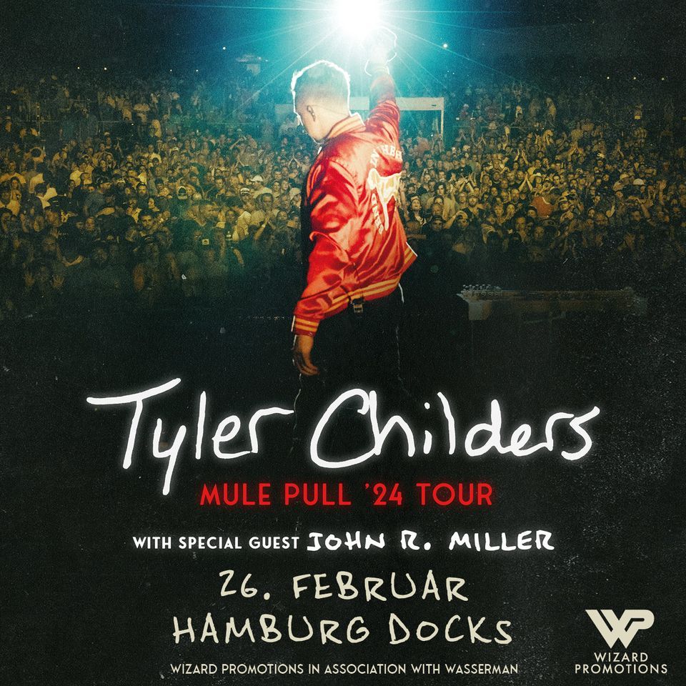 Tyler Childers - Mule Pull '24 Tour - Hamburg