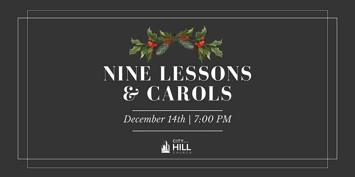 Nine Lessons & Carols