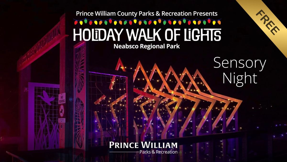 FREE EVENT | Holiday Walk of Lights Sensory Night