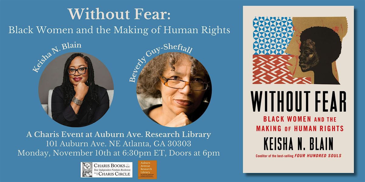 Without Fear: Black Women and the Making of Human Rights by Keisha N. Blain