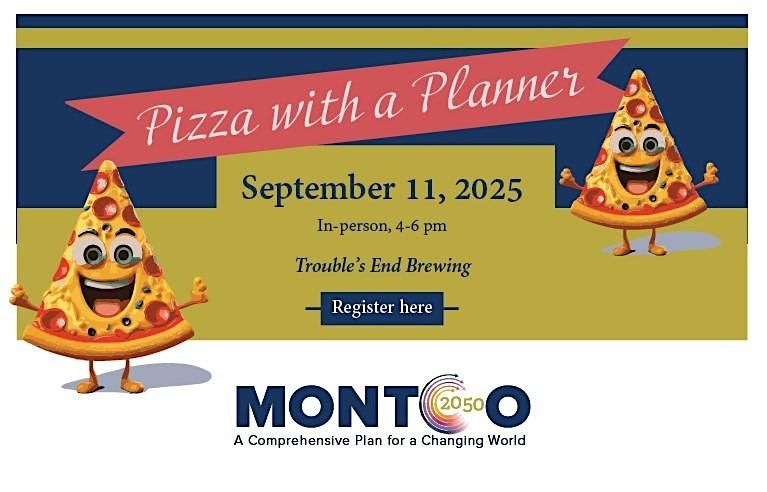 Pizza with a (MCPC) Planner: Learn More About Montco 2050