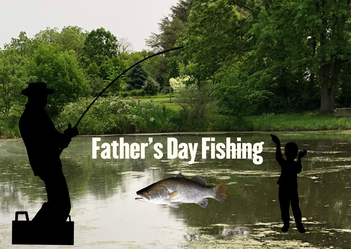 Father's Day Fishing