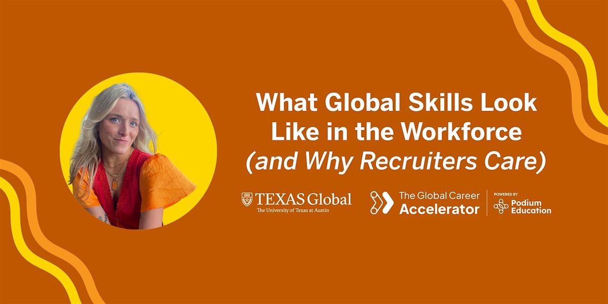 What Global Skills Look Like in the Workforce (and Why Recruiters Care)