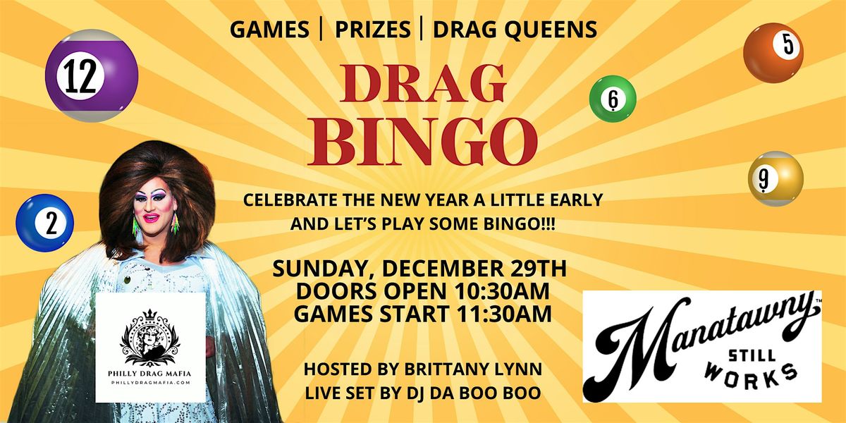 Drag Brunch & Bingo at Manatawny Still Works!