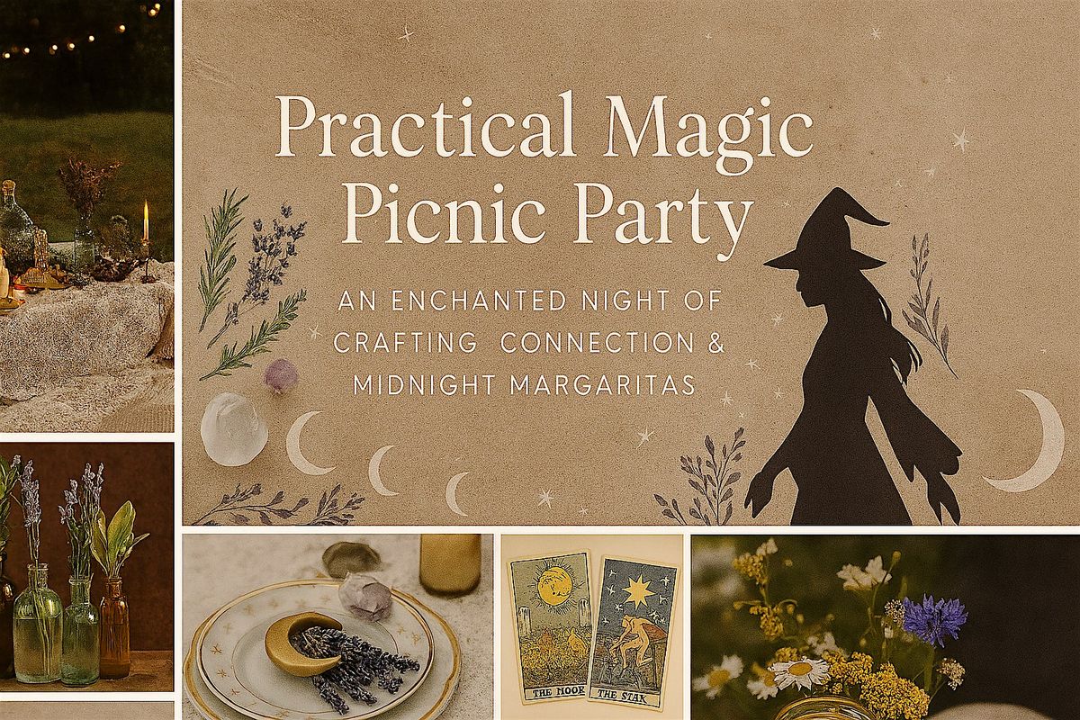 Practical Magic Picnic + Crafternoon
