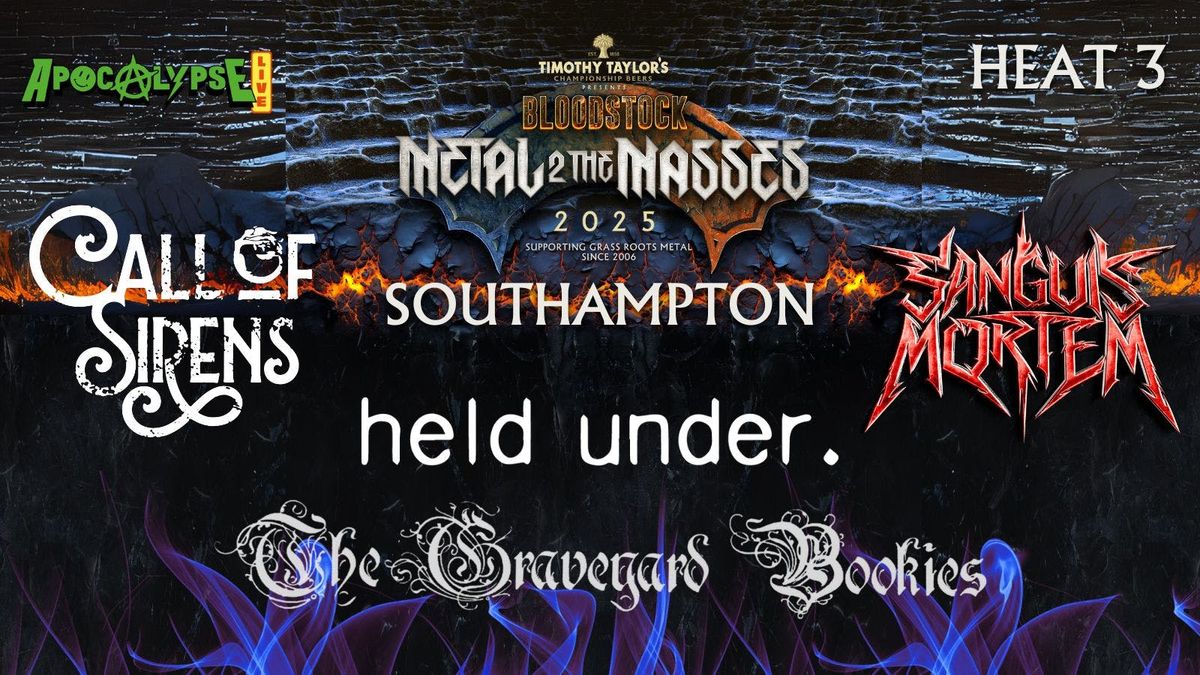 SOUTHAMPTON Bloodstock Metal To The Masses - HEAT 3