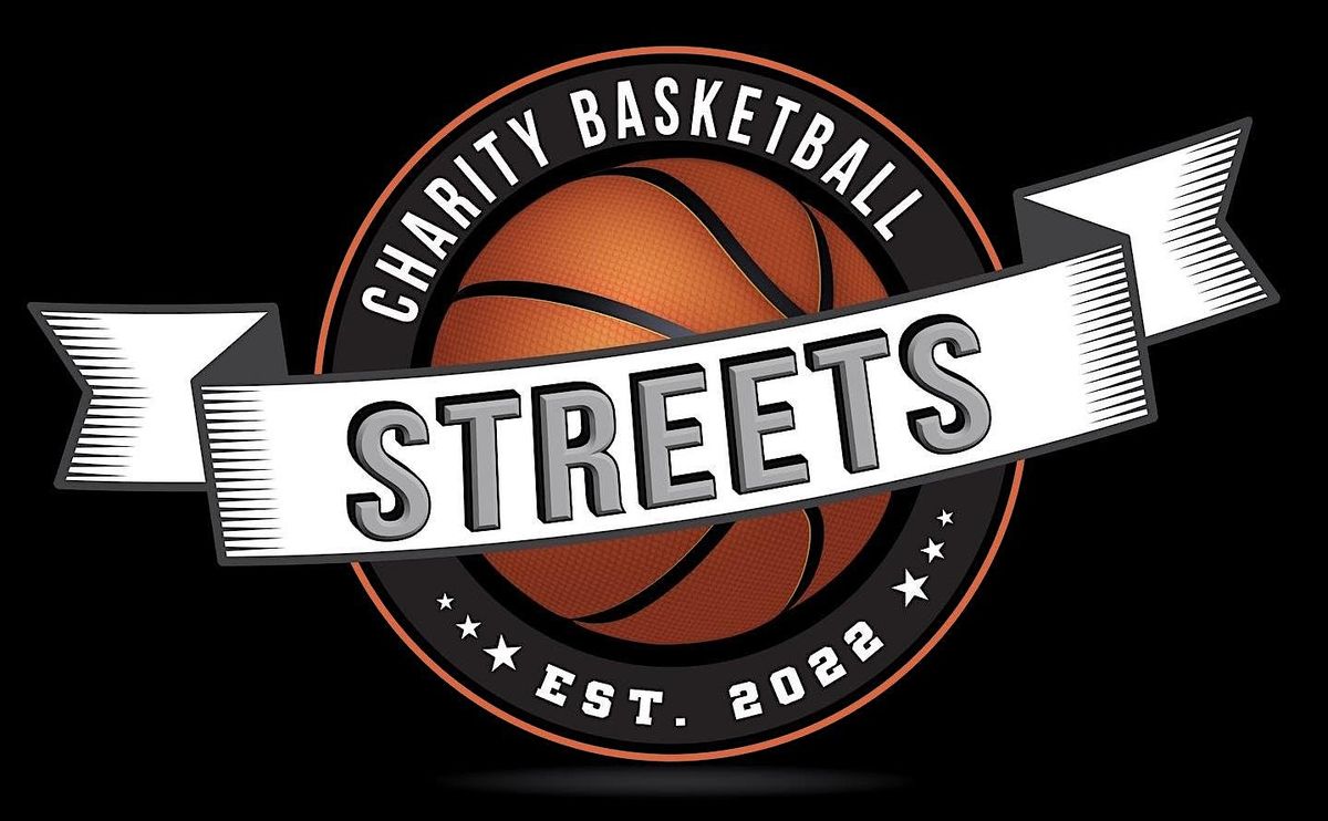 Streets Charity Basketball Tournament