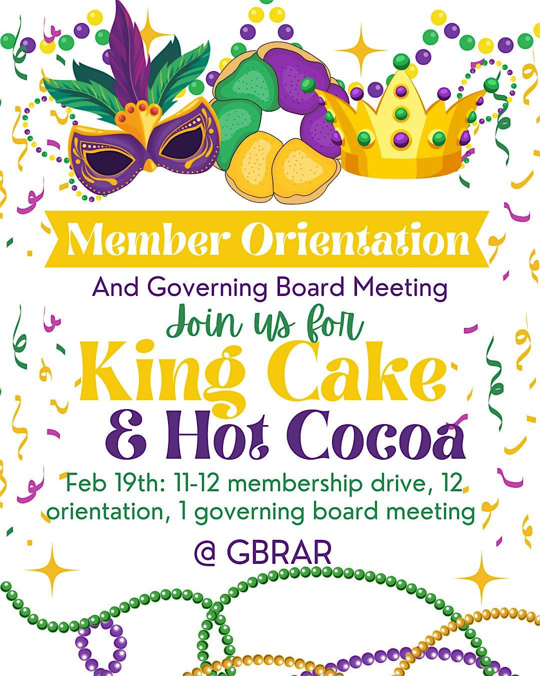 King Cake & Cocoa Membership Drive