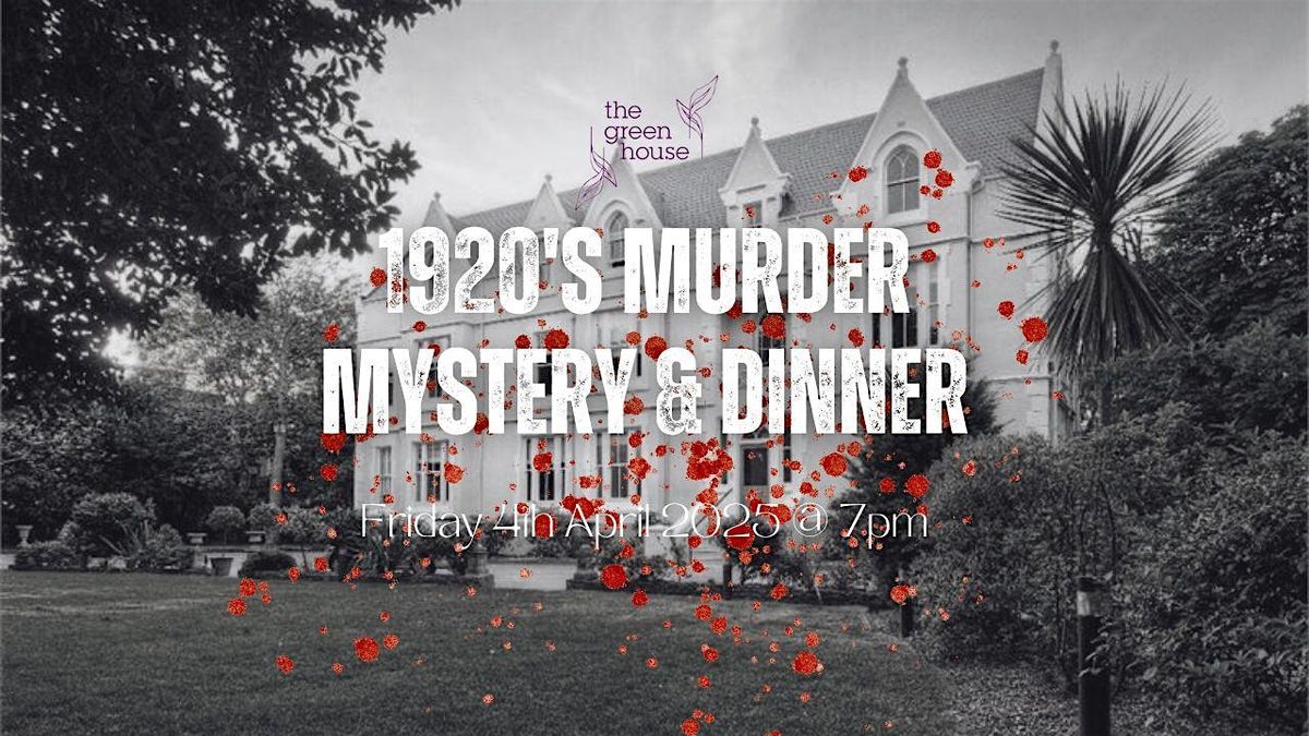 1920's M**der Mystery Dinner & Show - \u00a355pp