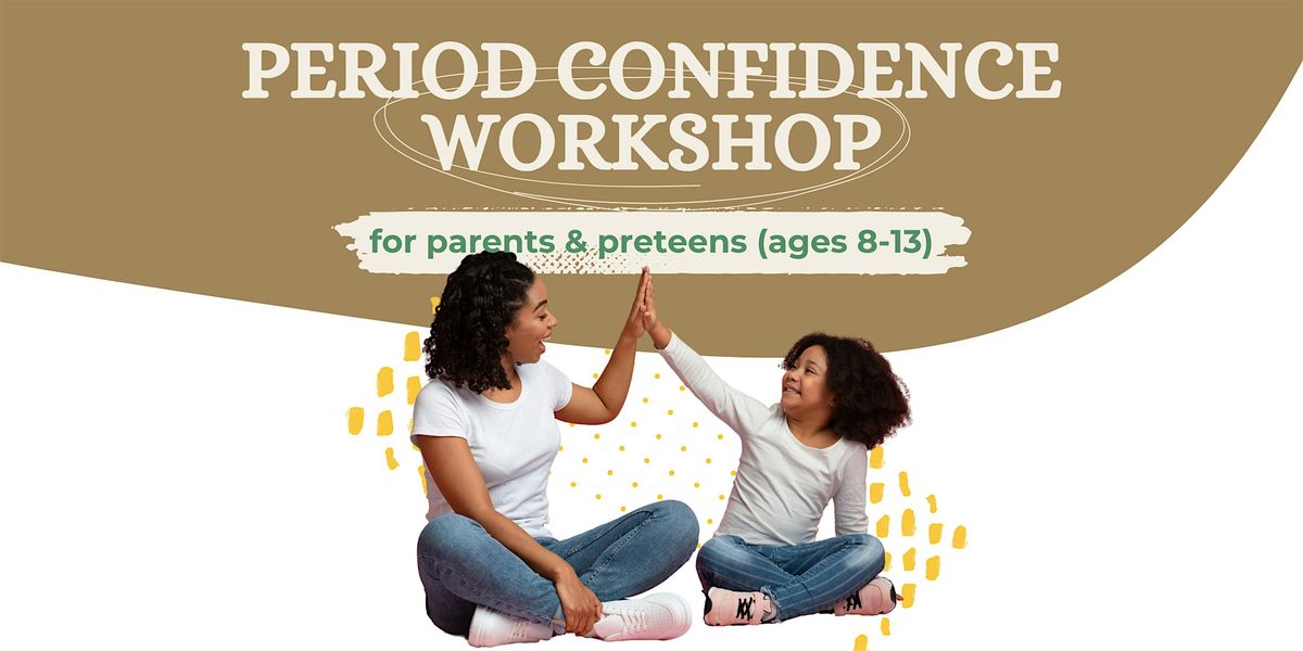 Period Confidence Workshop