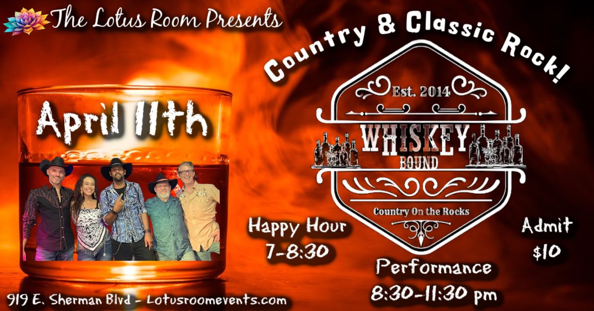 Country on the Rocks with Whiskey Bound