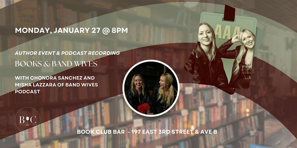 Author Event & Podcast Recording: "Books and Band Wives"