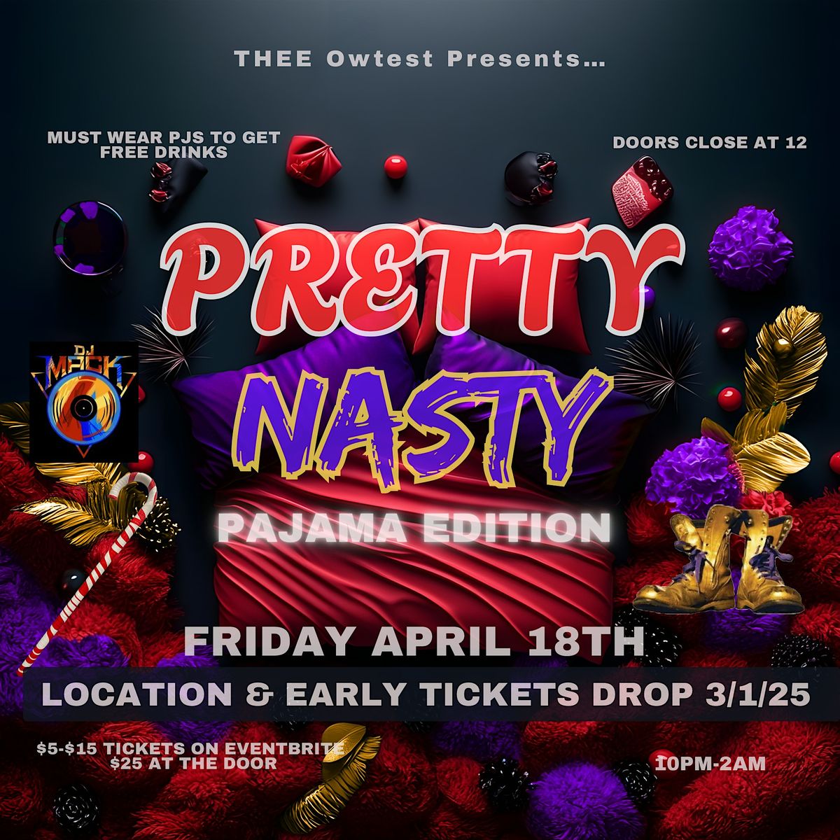 PRETTY NASTY: PAJAMA EDITION