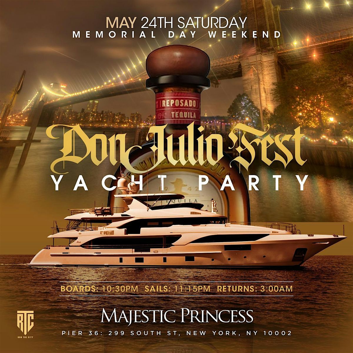 Memorial Day Weekend Don Julio Fest Yacht Party